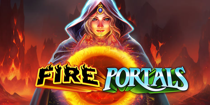 Cara Terbaru Mudah Menang di Fire Portals