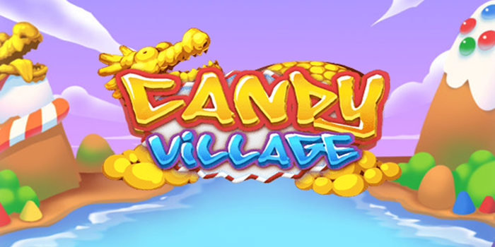 Terbaru Trik Menang di Candy Village dengan Cepat