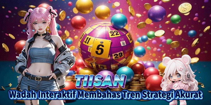 TIISAN: Wadah Interaktif Membahas Tren Strategi Akurat