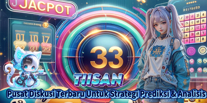 TIISAN: Pusat Diskusi Terbaru Untuk Strategi Prediksi & Analisis