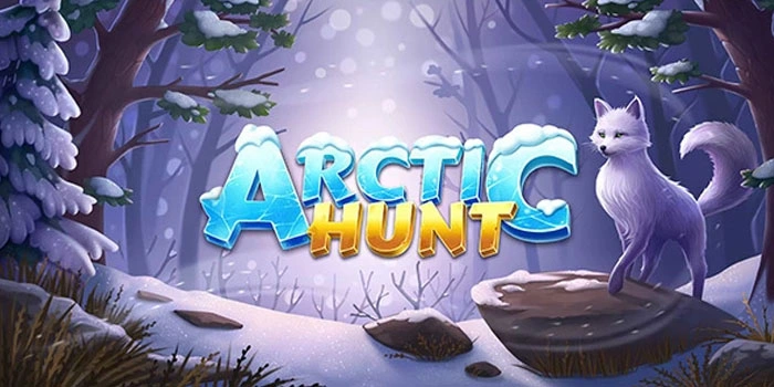 Panduan Ringkas Jackpot Besar di Slot Arctic Hunt
